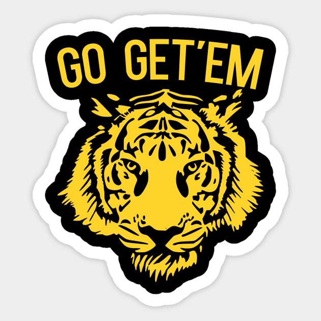 Go Get'em Tiger Sticker by kapotka